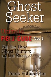 How to Become a Ghost Hunter